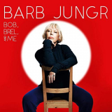 Barb Jungr - Bob, Brel and Me '2019