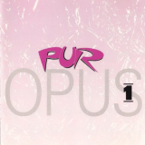 Pur - Opus 1 '1981/1990