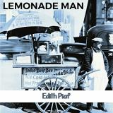 Ã‰dith Piaf - Lemonade Man '2019