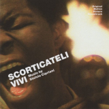 Stelvio Cipriani - Scorticateli Vivi '1978/2019