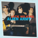 Jack Wilkins - Alien Army '1991