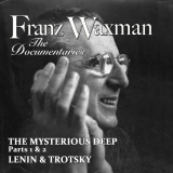 Franz Waxman - Music from the Documentaries '2020