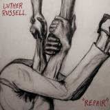 Luther Russell - Repair '2007/2020