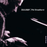 Phil Broadhurst - Soliloquy '2020