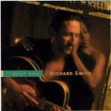 Richard Smith - First Kiss '1997
