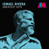 Ismael Rivera - Greatest Hits '2008; 2020