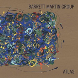 Barrett Martin Group - Atlas '2011