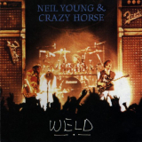 Neil Young & Crazy Horse - Weld (Live) '1991 (2009)