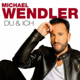 Michael Wendler - Du und ich (Alles was ich will Edition) '2020