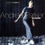 Andrea Parker - DJ-Kicks '1998