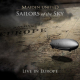 Maiden United - Sailors of the Sky (Live in Europe) '2021