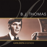 B.J. Thomas - Golden Legends: B.J. Thomas (Rerecorded) [Deluxe Edition] '2021