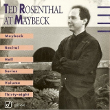 Ted Rosenthal - Live at Maybeck Recital Hall, Vol.38 '1995