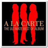 A La Carte - The Ultimate Best Of Album '2016