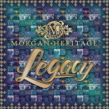 Morgan Heritage - Legacy '2021