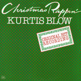 Kurtis Blow - Christmas Rappin '1979