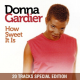 Donna Gardier - How Sweet It Is '2010