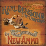 Karl Denson - New Ammo '2014