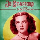 Jo Stafford - Anthology: The Deluxe Collection (Remastered) '2020