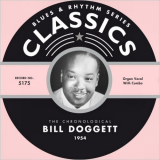 Bill Doggett - Blues & Rhythm Series 5175: The Chronological Bill Doggett 1954 '2006