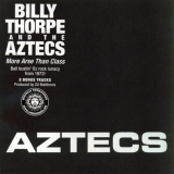 Billy Thorpe And The Aztecs - More Arse Than Class '1973-74/2006