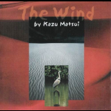 Kazu Matsui - The Wind '2000