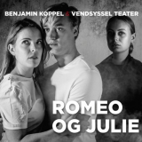 Benjamin Koppel - Romeo og Julie (Vendsyssel Teater 2020) '2020