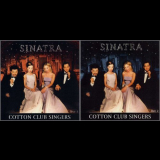 Cotton Club Singers - Sinatra - Live '2002