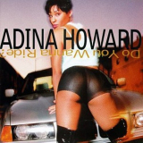 Adina Howard - Do Ya Wanna Ride '1995