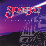 Stonebolt - Regeneration - The Best of Stonebolt '1999