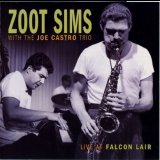 Zoot Sims - Live At Falcon Lair '1956 [2004]