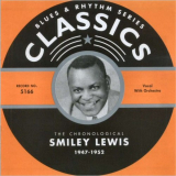 Smiley Lewis - Blues & Rhythm Series 5166: The Chronological Smiley Lewis 1947-1952 '2005