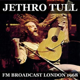 Jethro Tull - Jethro Tull FM Broadcast April 1968 '2020