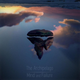 Archipelago, The - Mind and Failure '2020