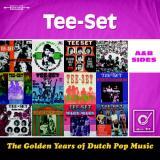 Tee-Set - The Golden Years Of Dutch Pop Music (A&B Sides) '2015