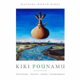 Kiki Pounamu - Waitaha WhetÅ« Hikoi '2020