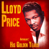 Lloyd Price - Anthology: His Golden Years (Remastered) '2020