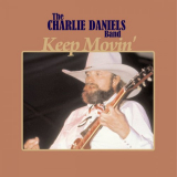 Charlie Daniels Band, The - Keep Movin '2020