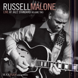 Russell Malone - Live at Jazz Standard, Vol. 2 '2007