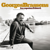 Georges Brassens - Les Copains dabord '1999