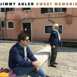 Jimmy Adler - Sweet Memories '2020