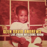 Glen David Andrews - Live From My Living Room '2020