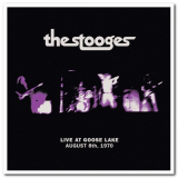 Stooges, The - Live at Goose Lake: August 8th 1970 '2020