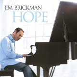 Jim Brickman - Hope (Deluxe) '2007/2020