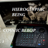 Hieroglyphic Being - THE COSMIC BEBOP VOL. 2 '2020