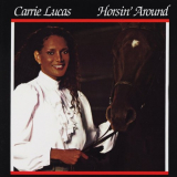 Carrie Lucas - Horsin Around '1985/2000