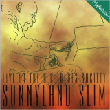 Sunnyland Slim - Live At The D.C. Blues Society '1995