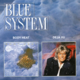 Blue System - Body Heat/Deja Vu '2000