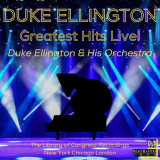 Duke Ellington And His Orchestra - Greatest Hits Live! (The Library of Congress Recordings) '2021