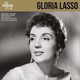 Gloria Lasso - Les chansons dor (RemasterisÃ© en 2021) '2021